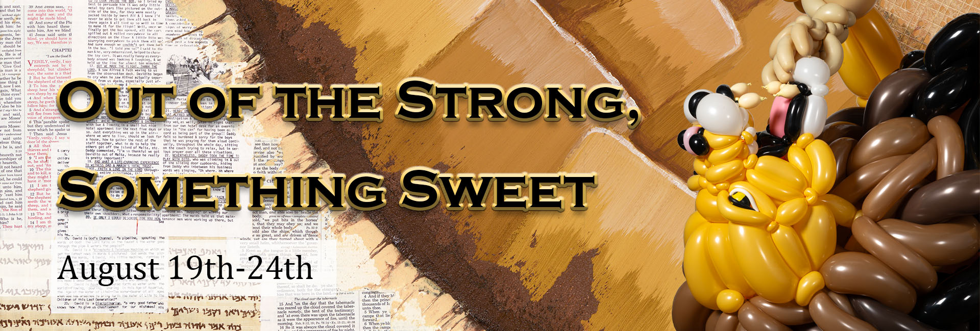 Banner for installation out of the strong something sweet with painting background and fighting lion